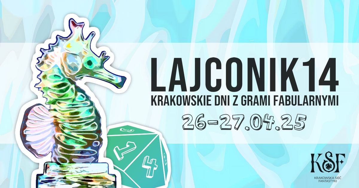 Lajconik 2025 - Krakowskie Dni z Grami Fabularnymi