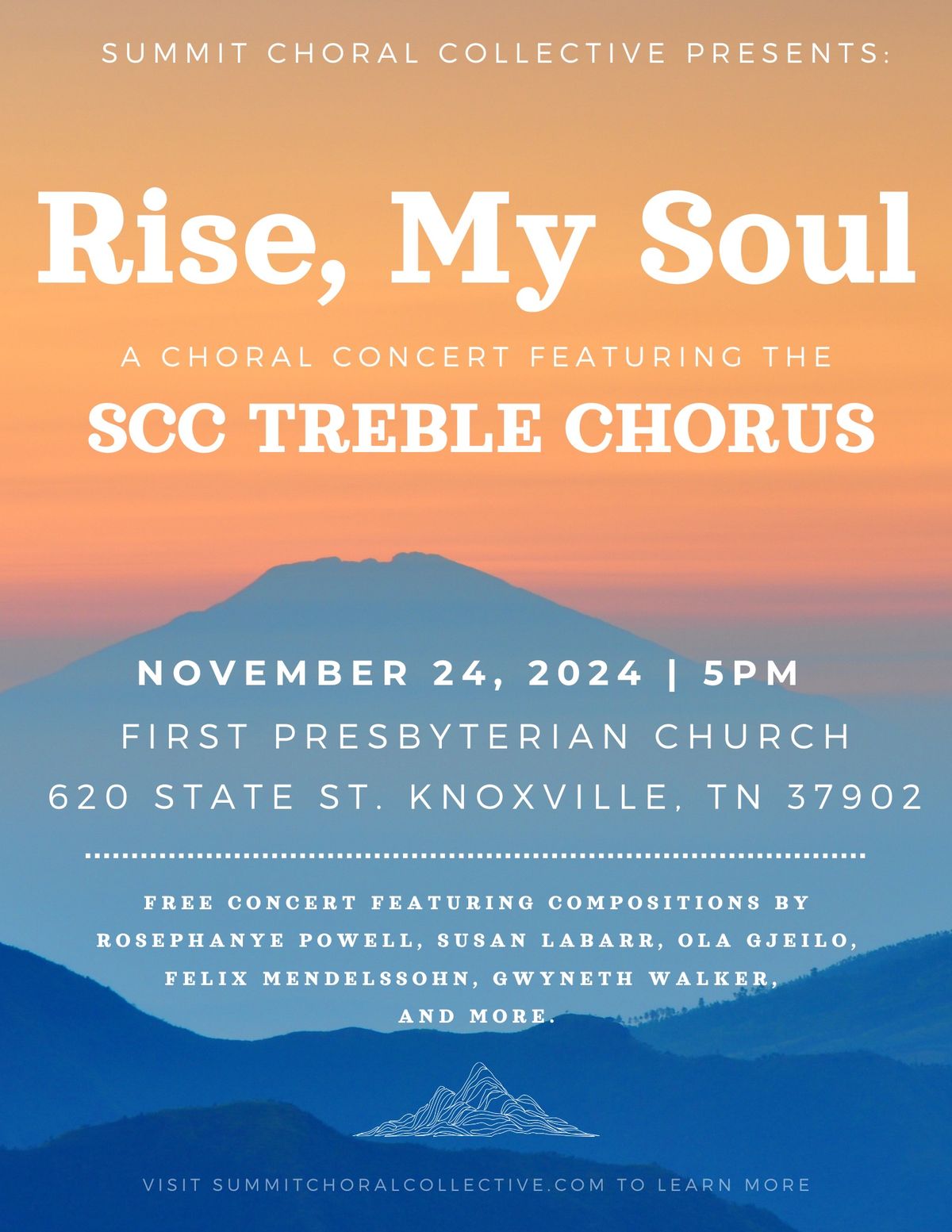 Rise, My Soul:  A Choral Concert