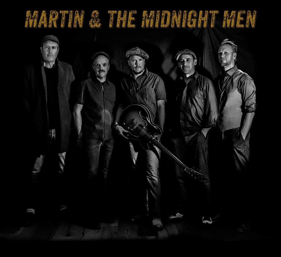 MARTIN & THE MIDNIGHT MEN