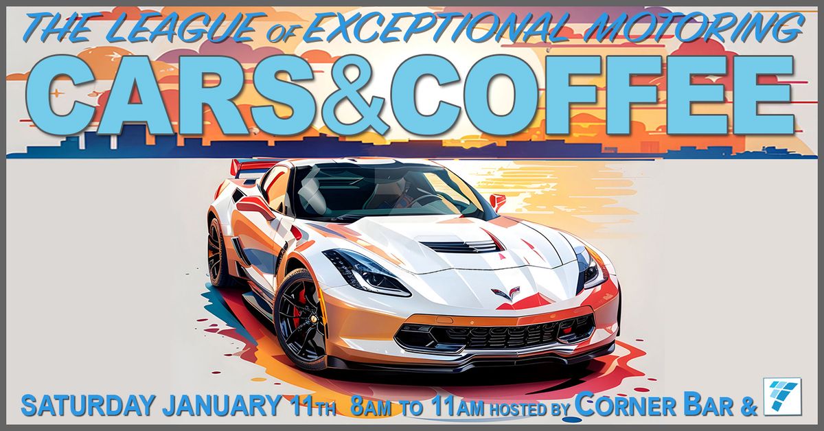 CARS&COFFEE CORVETTE CONCOURSE JANUARY 2025