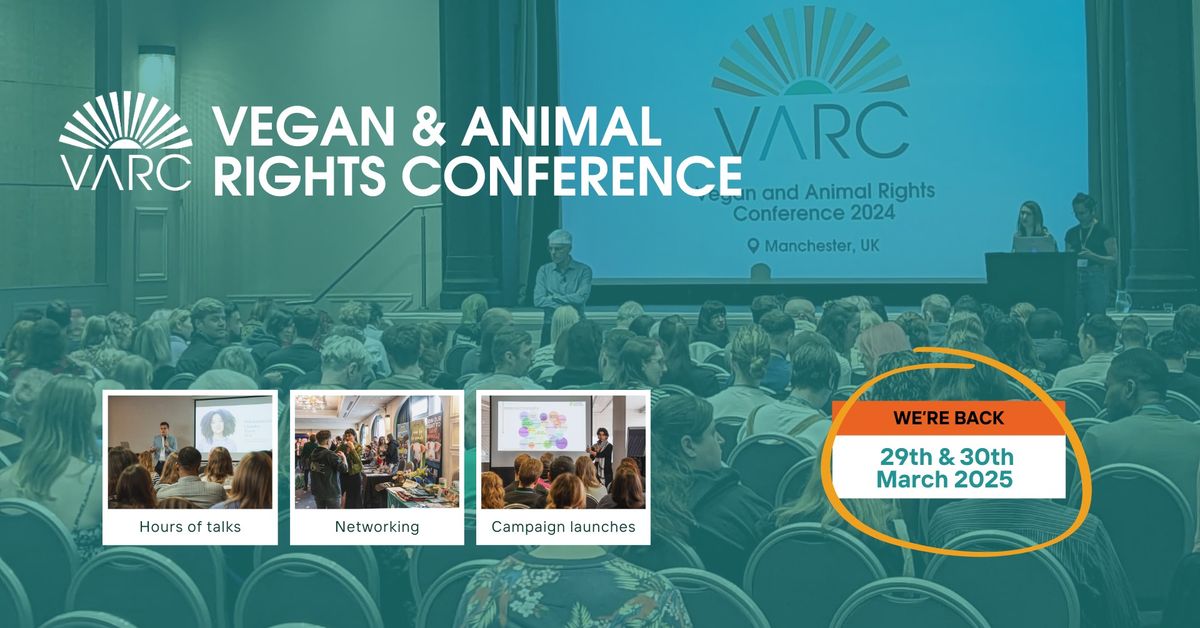 Vegan and Animal Rights Conference (VARC) 2025