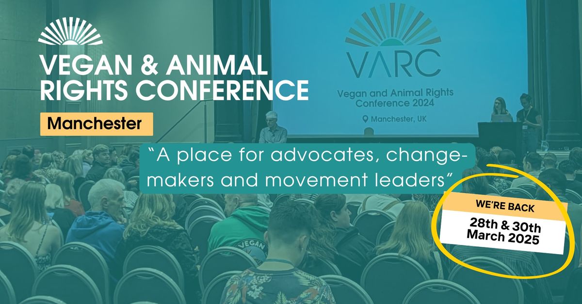 Vegan and Animal Rights Conference (VARC) 2025