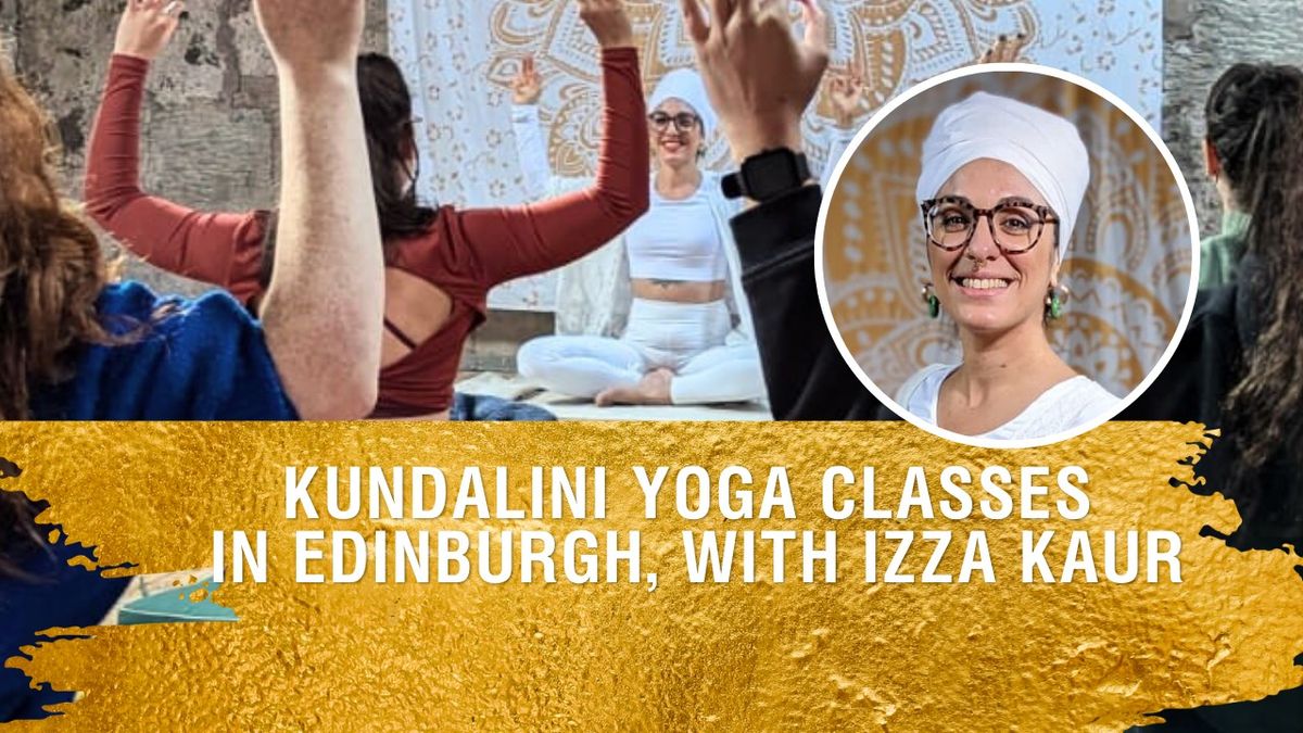 Kundalini Yoga Classes In Edinburgh