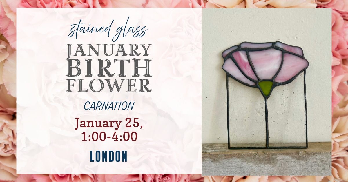 Birth Flower Series: Carnation - LONDON