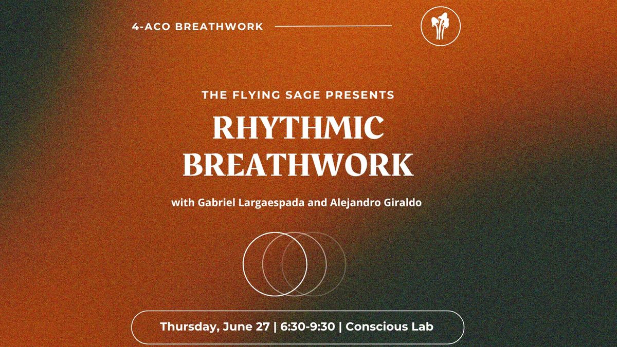Rhythmic Breathwork