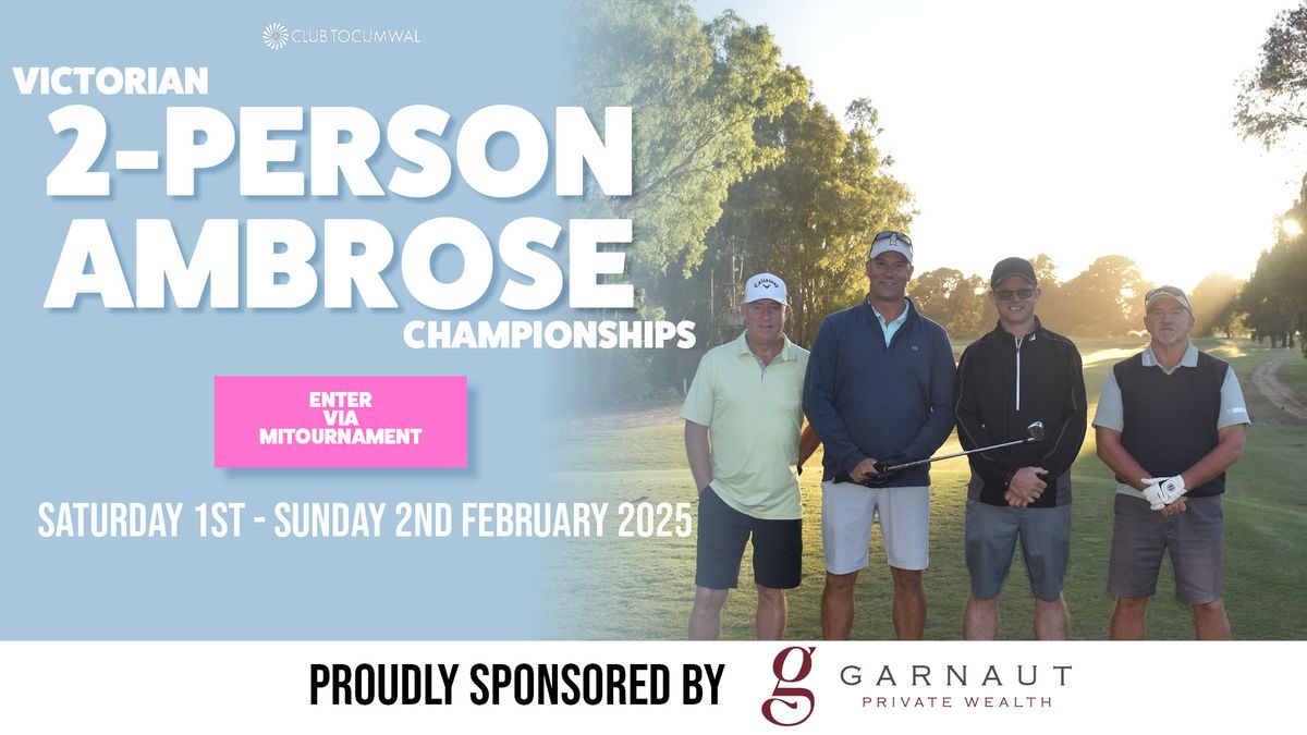 2025 Victorian 2 Person Ambrose Championships