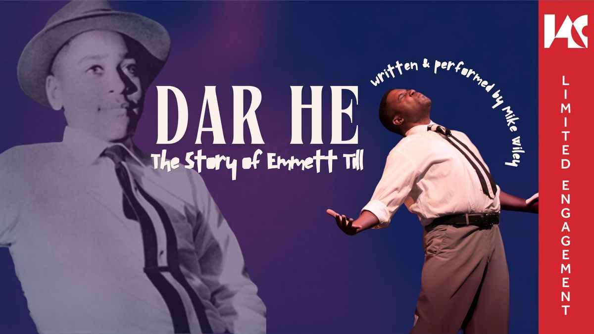 Dar He: The Story of Emmett Till