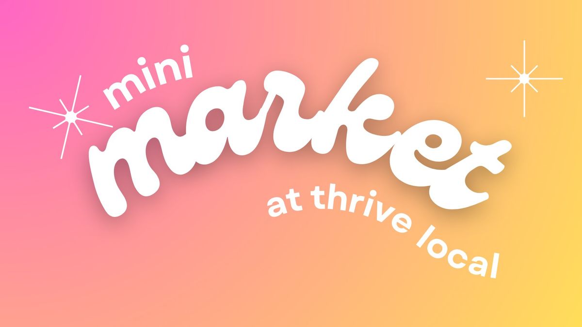 VIERA: Mini Market by Thrive Local