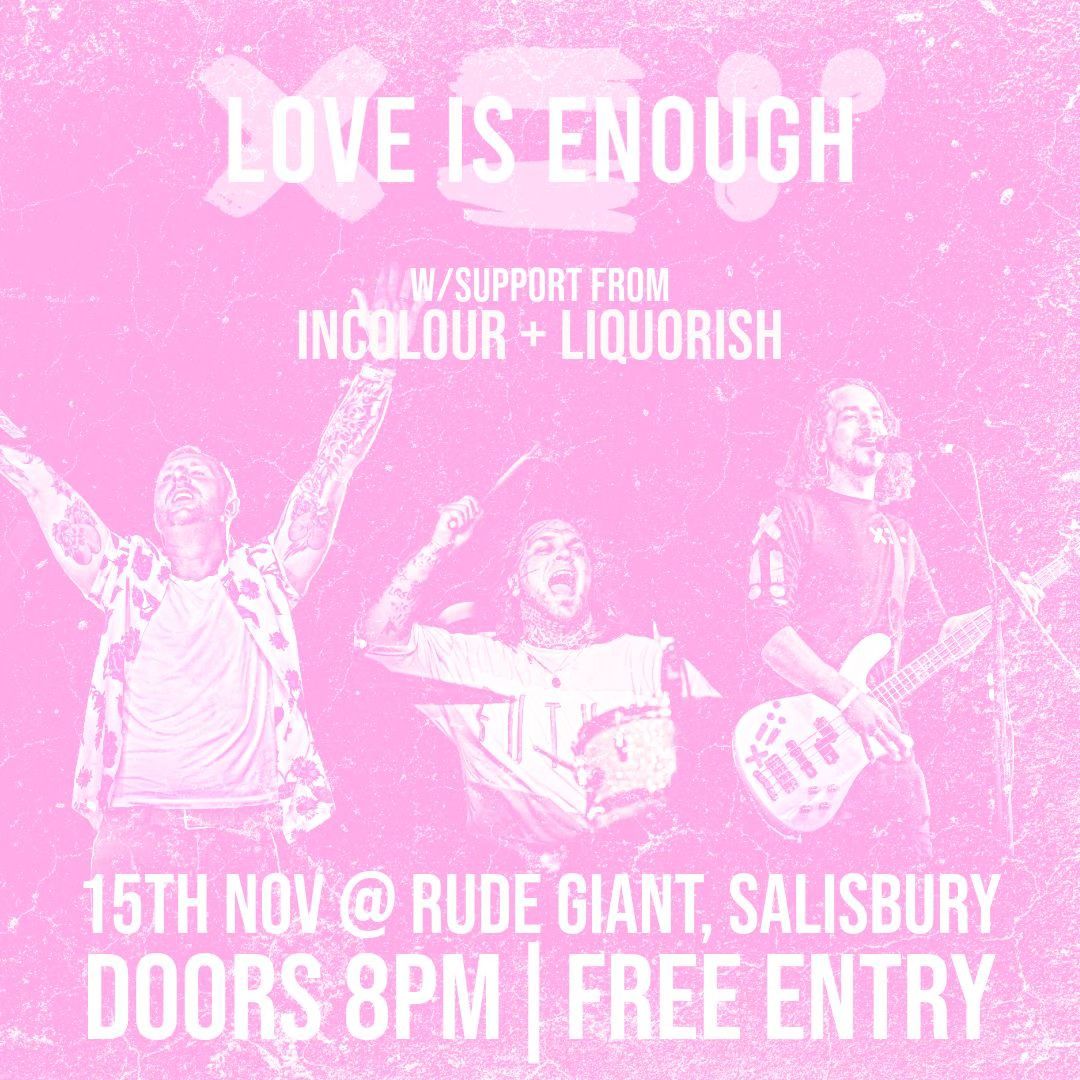 FREE ENTRY: Love Is Enough in Salisbury!