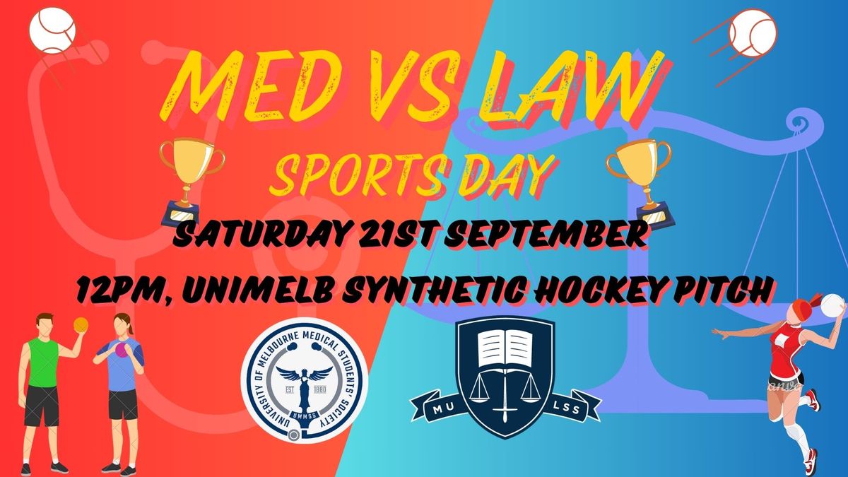 2024 Med vs Law Sports Day!!