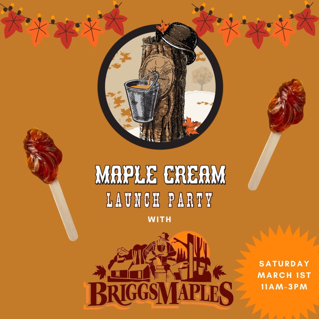 Maple Cream Launch Party with Briggs Maples