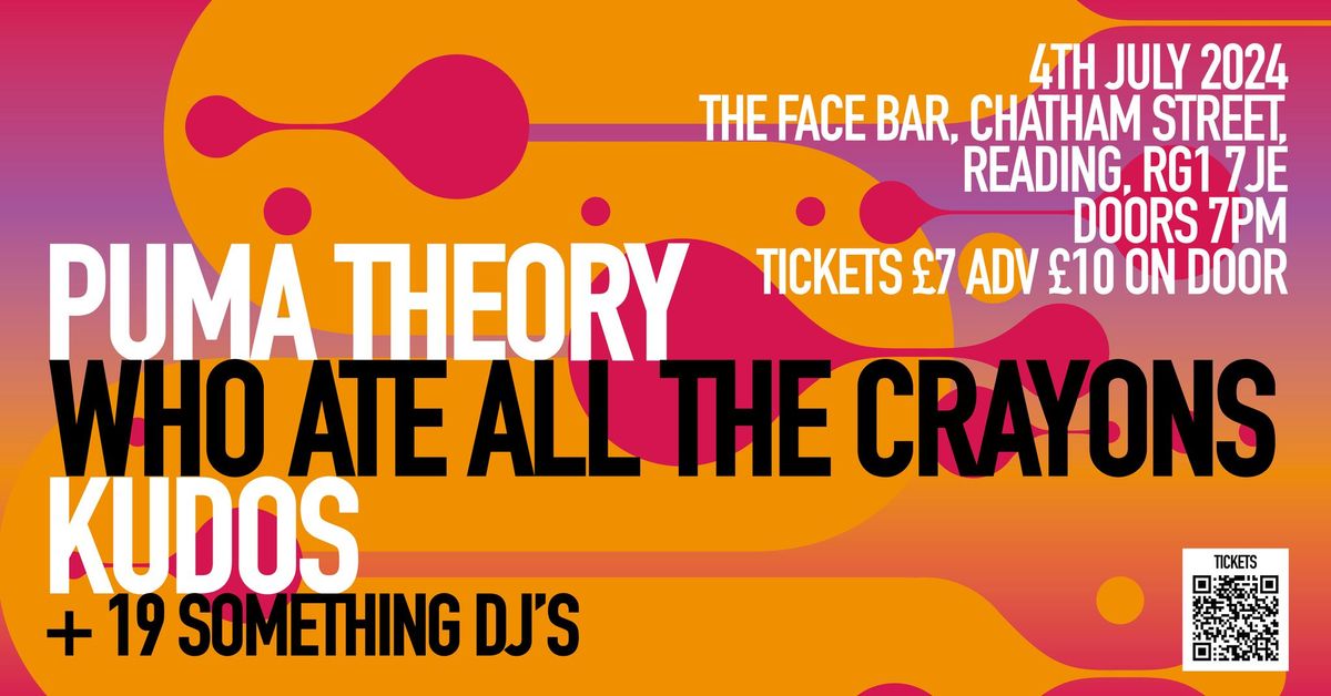 19 Something Presents Puma Theory, Who Ate All The Crayons, Kudos + 19 Something DJ's