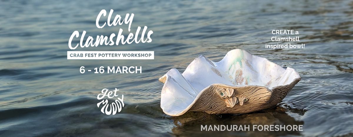 Clay Clamshells Pottery Workshop - Mandurah Crab Fest