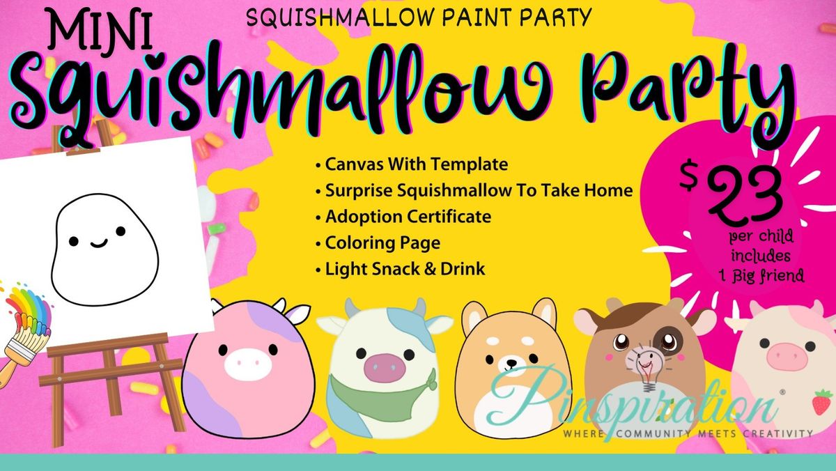 Mini Squishmallow Paint Party