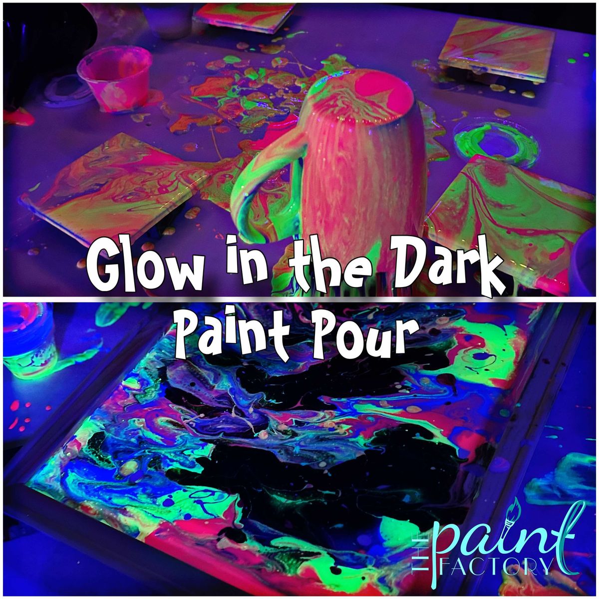 Glow in the Dark Paint Pour 