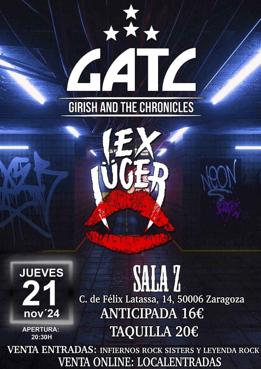 GIRISH AND THE CHRONICLES + LEX LUGER EN ZARAGOZA