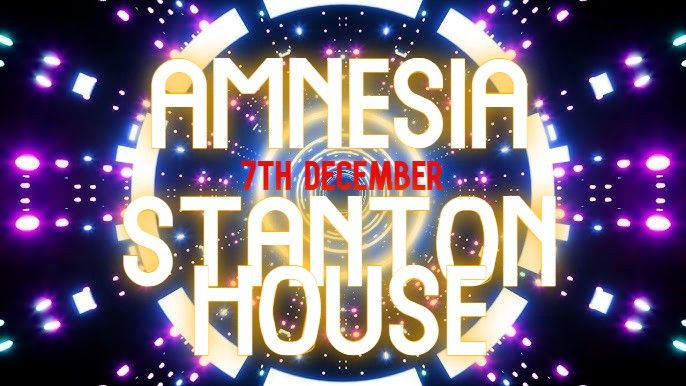 Amnesia at Stanton House