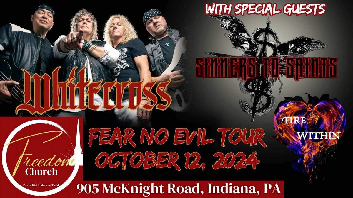 Whitecross with Sinners To Saints Oct 12th at Freedom church Indiana PA