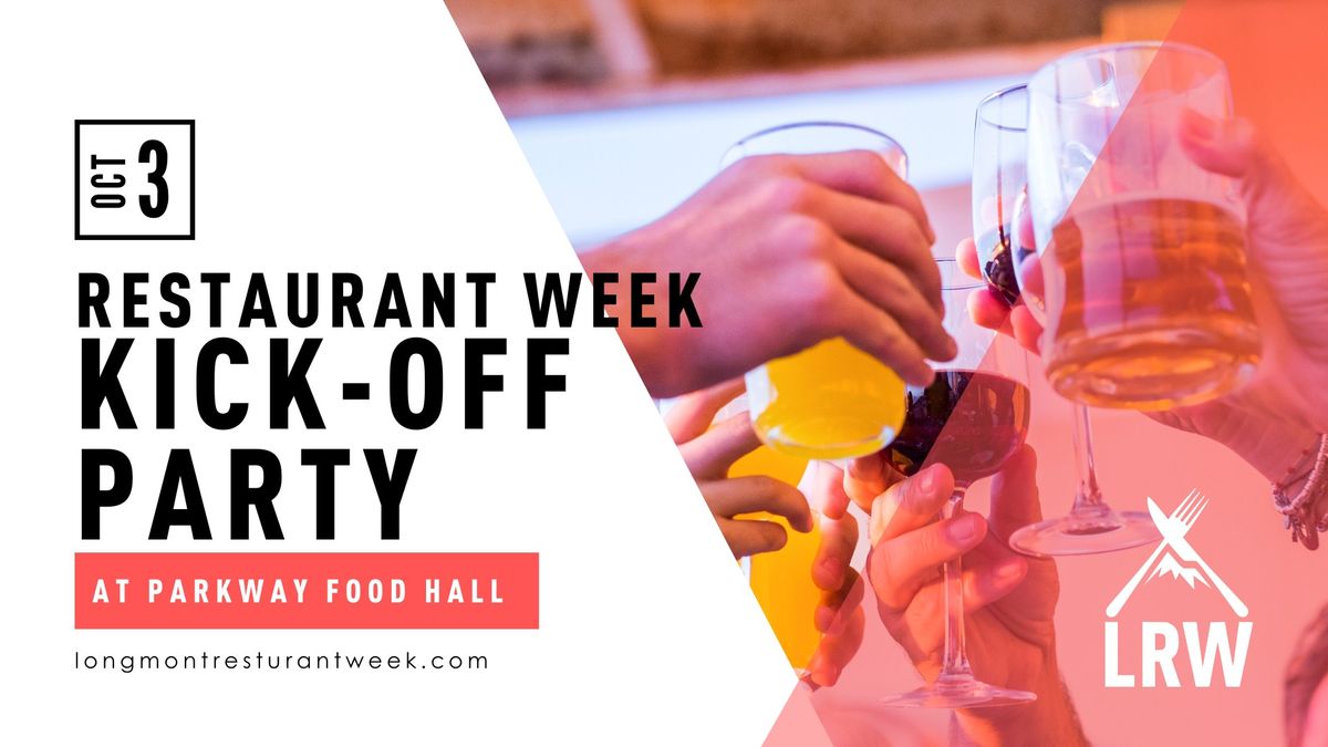 Longmont Restaurant Week Kick Off Party