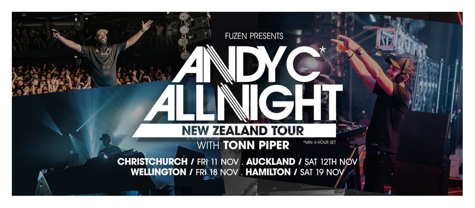 ANDY C - ALL NIGHT - AKL - New Date!