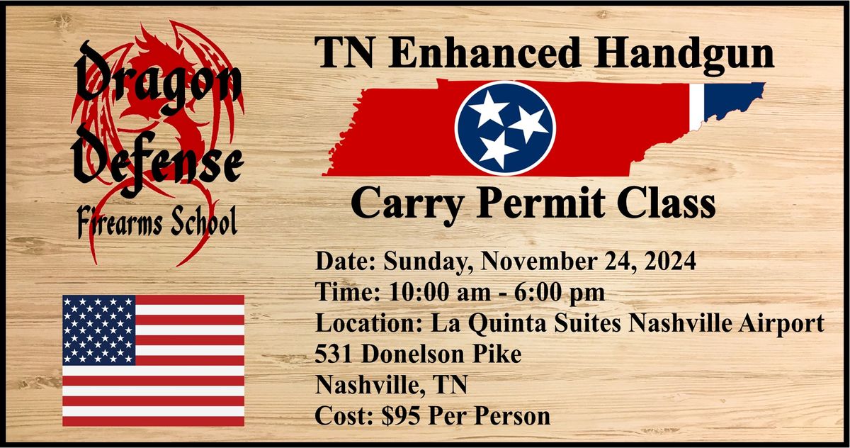 Tennessee Enhanced Handgun Carry Permit Class with Dragon Defense Firearms School