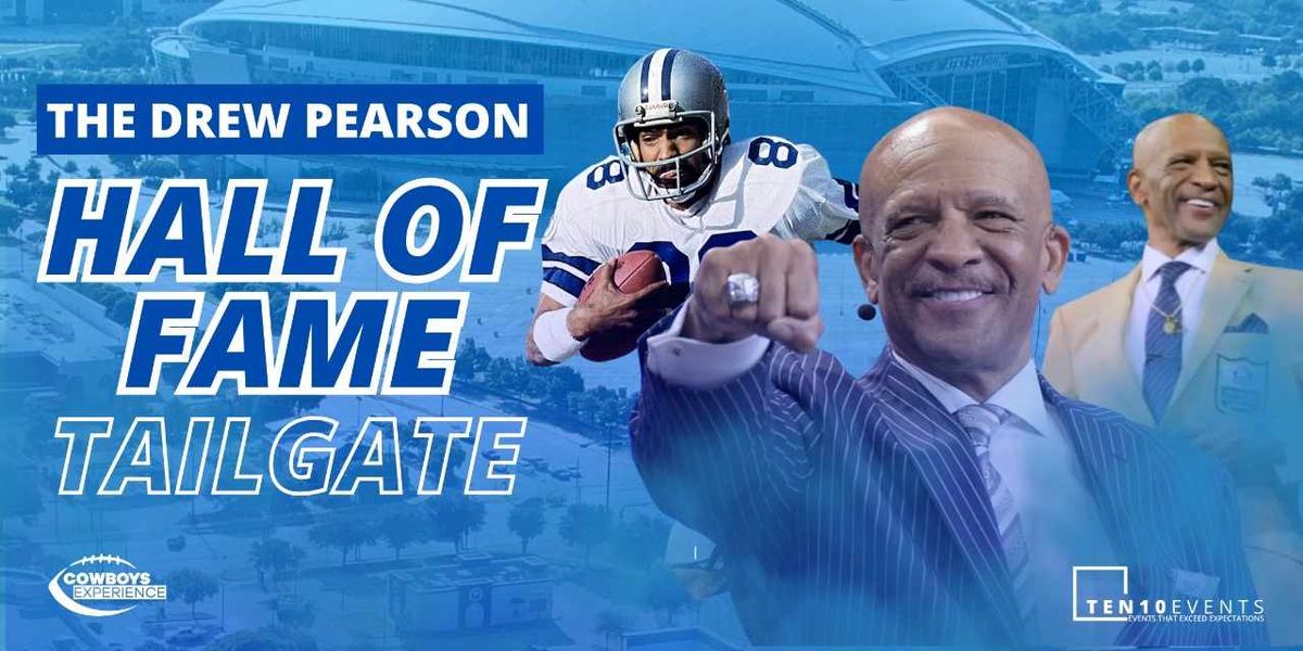 Drew Pearson Hall of Fame Tailgate - Cowboys v Buccaneers