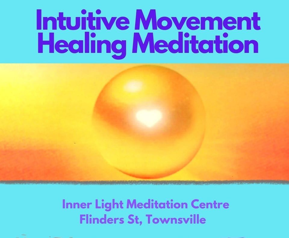 Intuitive Movement Healing Meditation