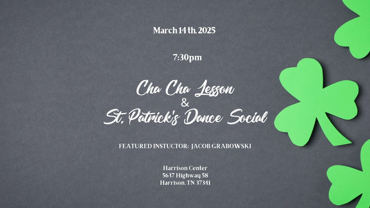 Cha Cha Lesson & St. Patrick's Dance Social