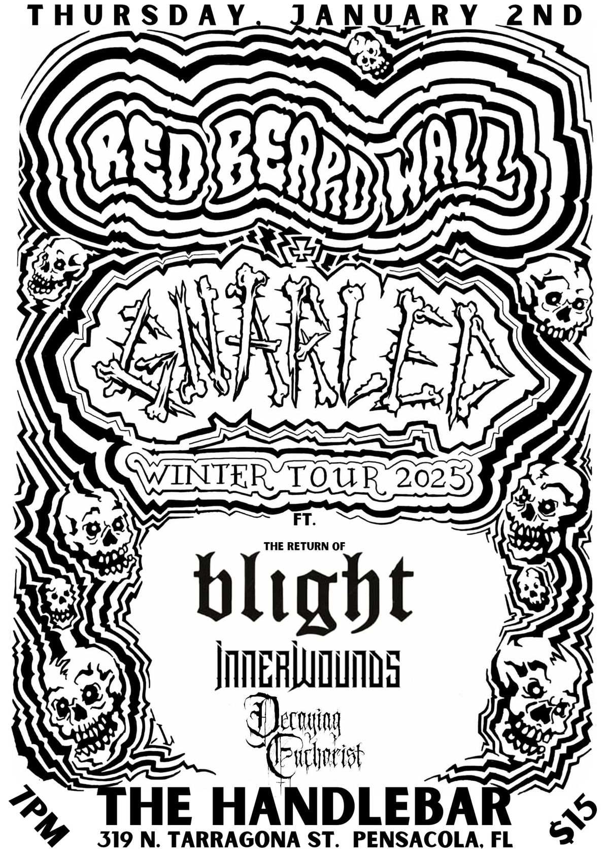 1\/2 - GNARLED\/RED BEARD WALL TOUR KICKOFF!