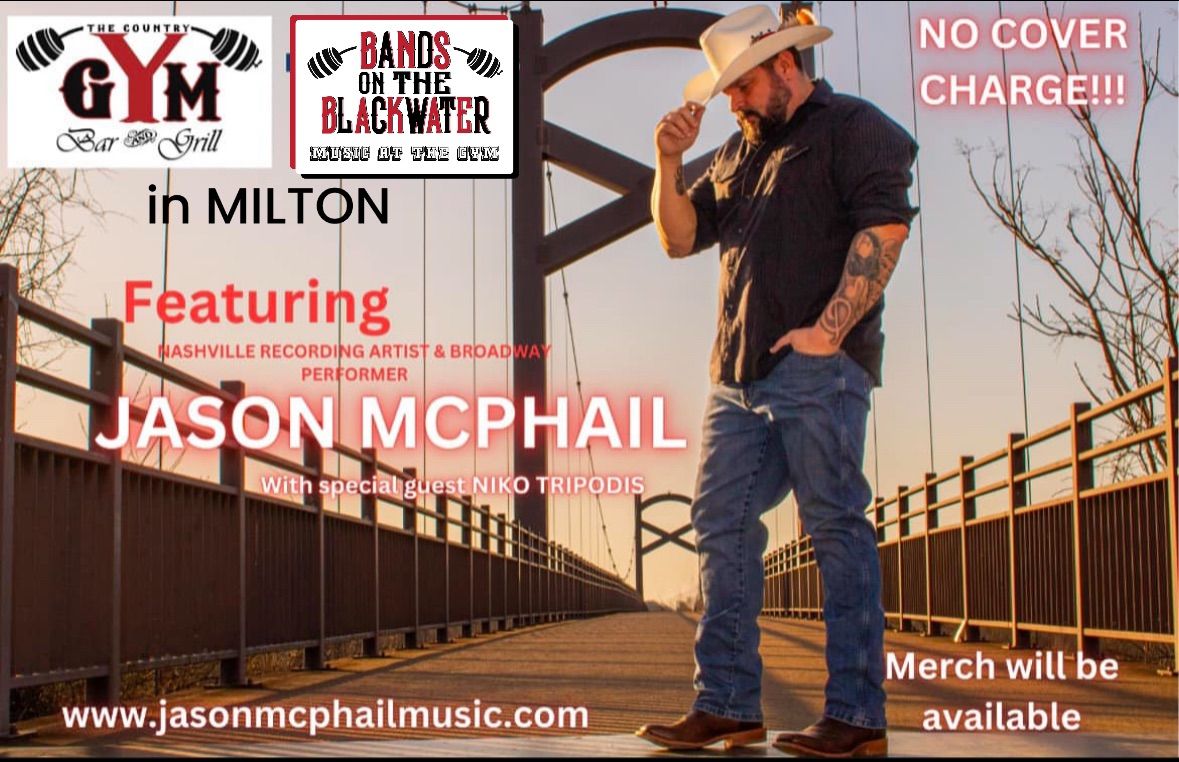 Jason McPhail LIVE at The Country Gym in Milton