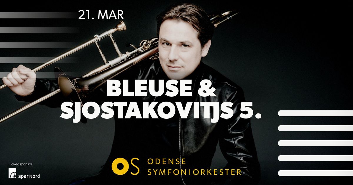 BLEUSE & SJOSTAKOVITJS 5.