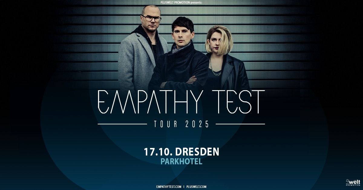 EMPATHY TEST \/\/ Tour 2025 \/\/ Fr. 17.10. \/\/ Dresden, Parkhotel