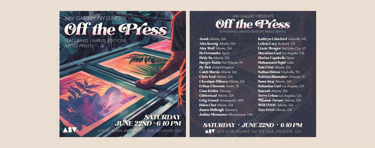 OFF THE PRESS - Print Exhibition