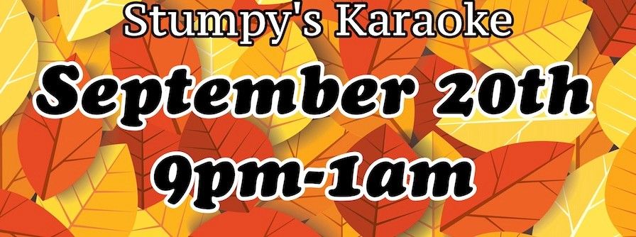 Stumpy's September Karaoke