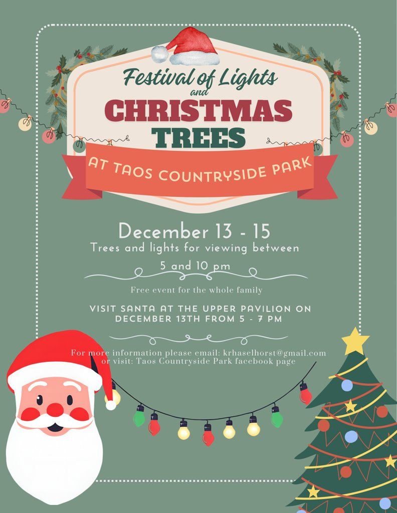 Festival of Lights and Christmas Trees- Santa Visit