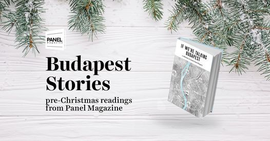 Budapest Stories: pre-Christmas readings