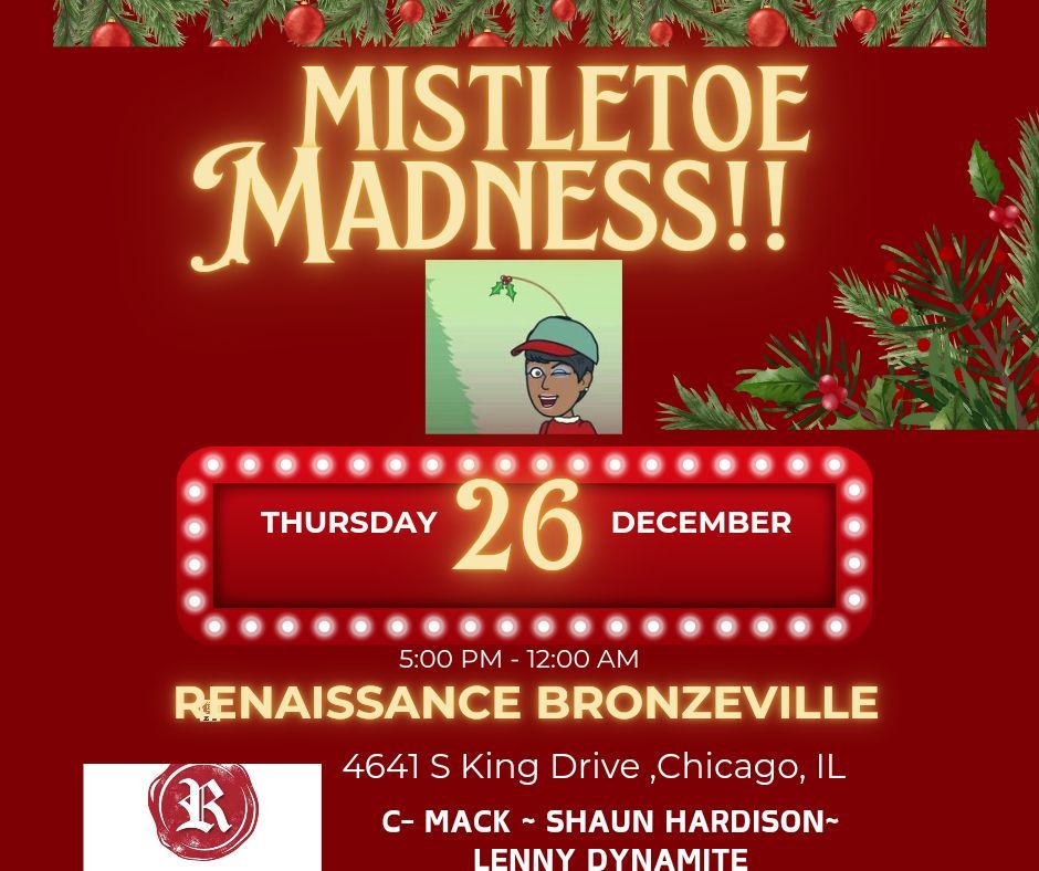 Mistletoe Madness!!