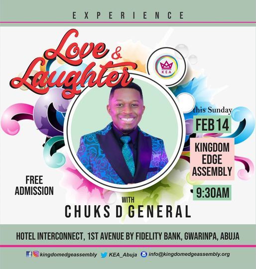 Love & Laughter with Chuks D General