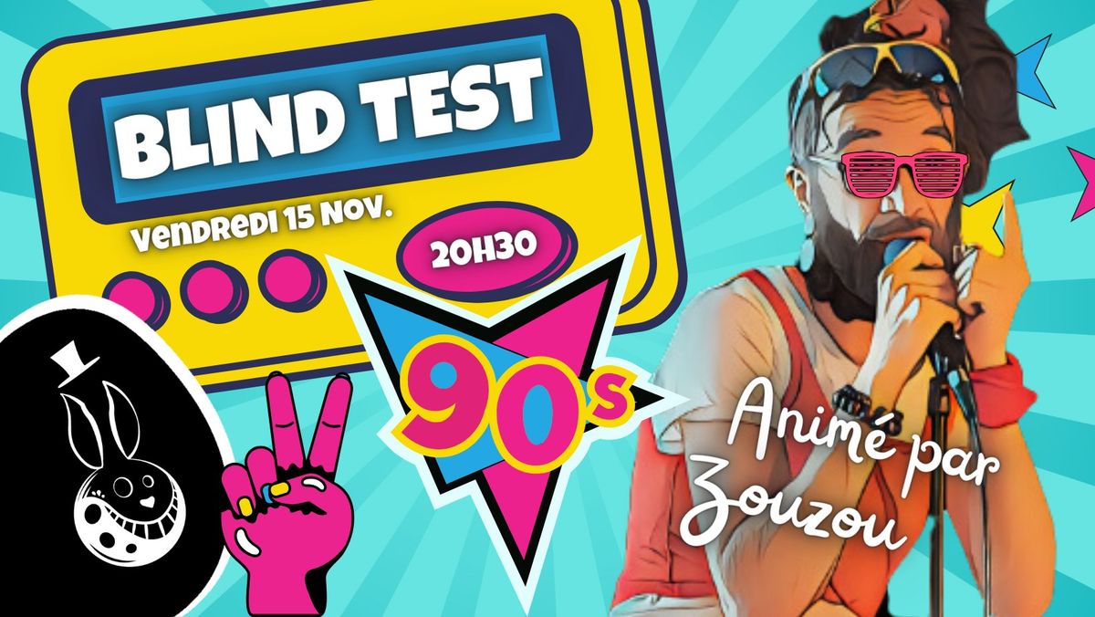 Blind Test 90's by Zouzou