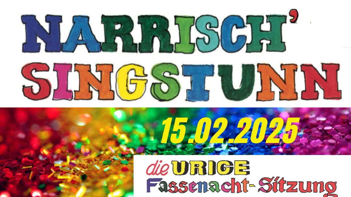 Narrisch Singstunn 2025