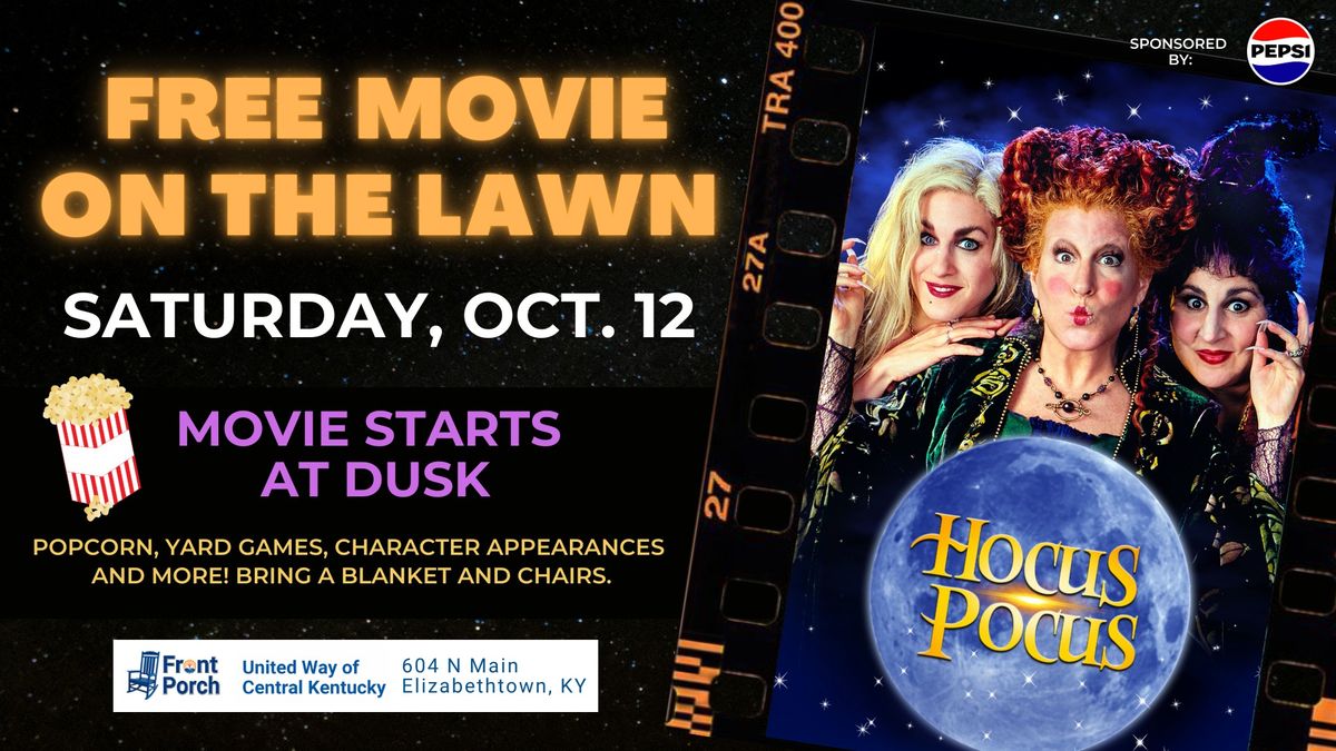 Front Porch Event: Movie on the Lawn: Hocus Pocus