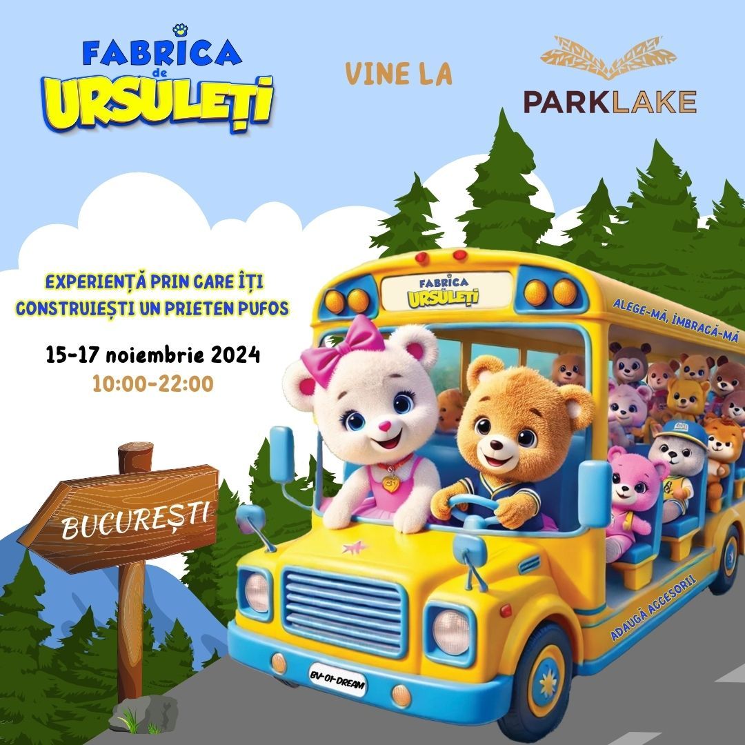 Caravana Fabricii de Ursule\u021bi PARKLAKE BUCURESTI