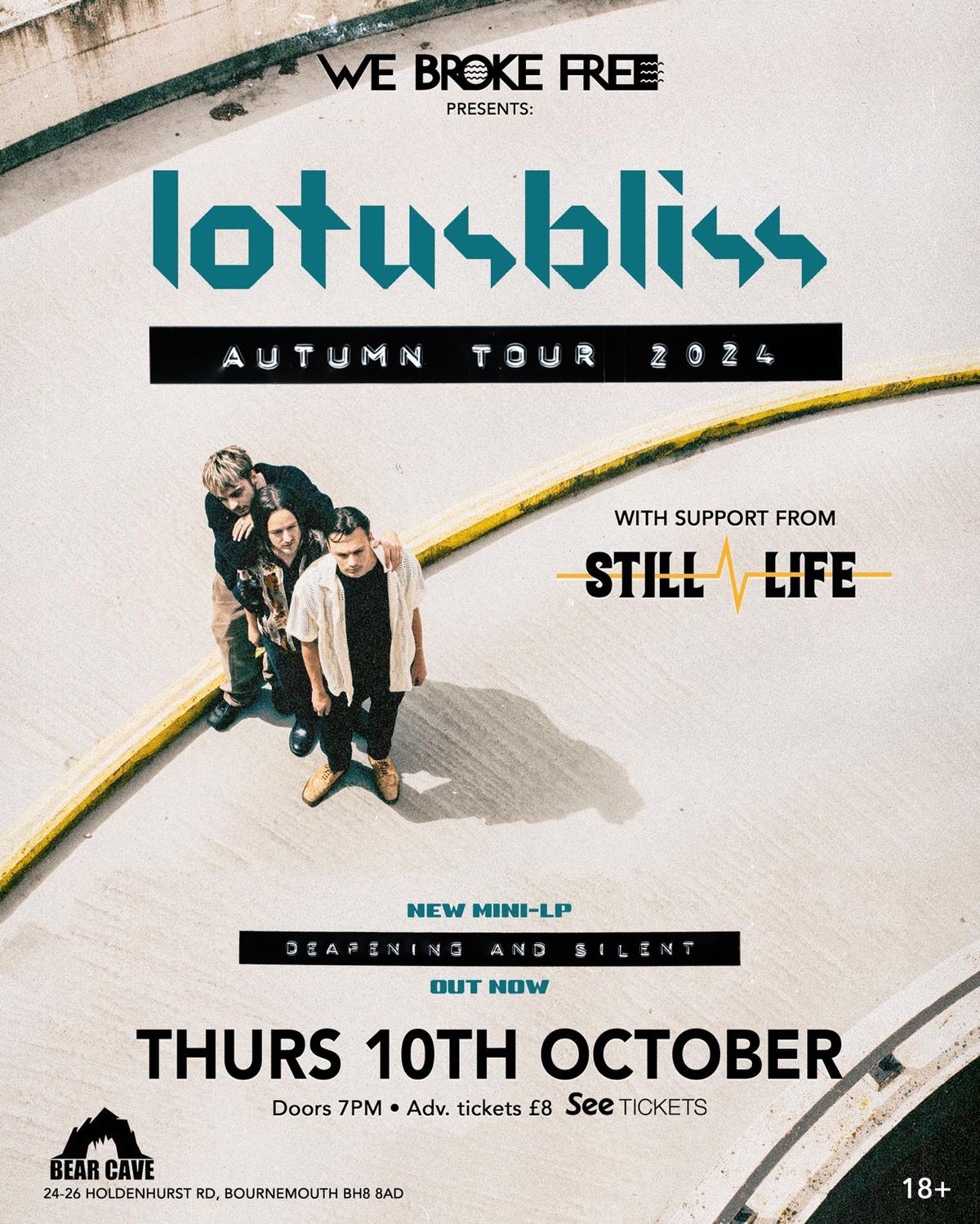 lotusbliss + Still Life - Bear Cave, Bournemouth