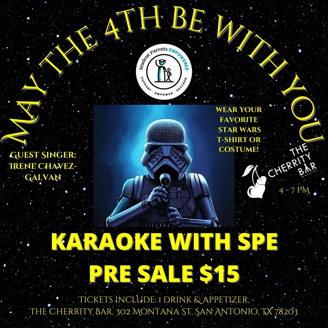 May the 4th Karaoke Fundraiser with Student Parents