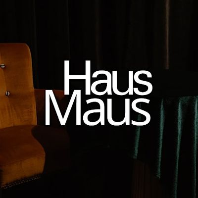 Haus of Maus