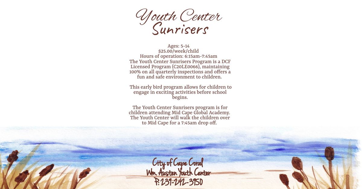 Youth Center Sunrisers Morning Care for Mid Cape Global Academy Students