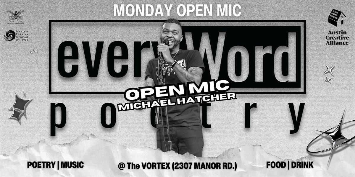 every.Word Poetry's Open Mic | Hosted by Michael Hatcher