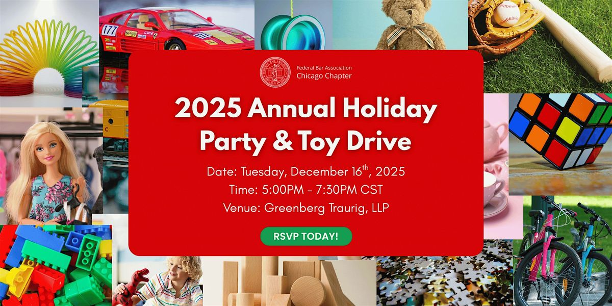 2025 Annual Holiday Party & Toy Drive | FBA Chicago Chapter