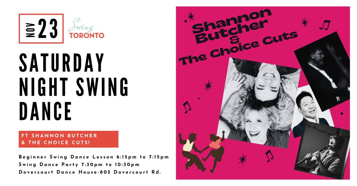 Saturday Night Swing Dance ft. Shannon Butcher & The Choice Cuts! Beginner Lindy Hop lesson & Dance!