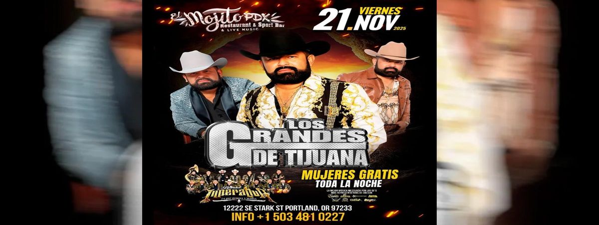 LOS GRANDES DE TIJUANA & MAS